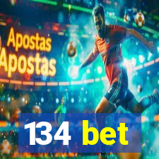 134 bet